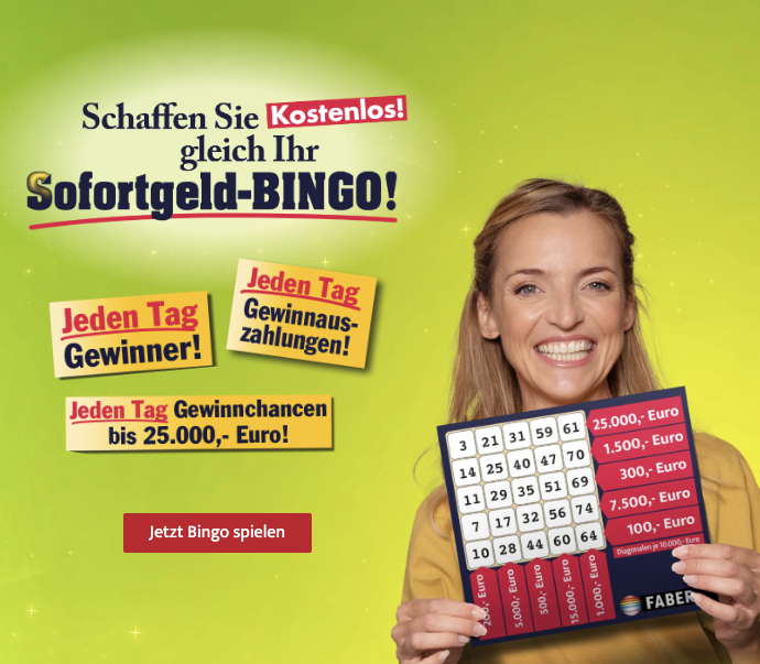 Sofortgeld-BINGO! Jeden Tag Gewinner mit Gewinnchancen bis 25.000,- Euro